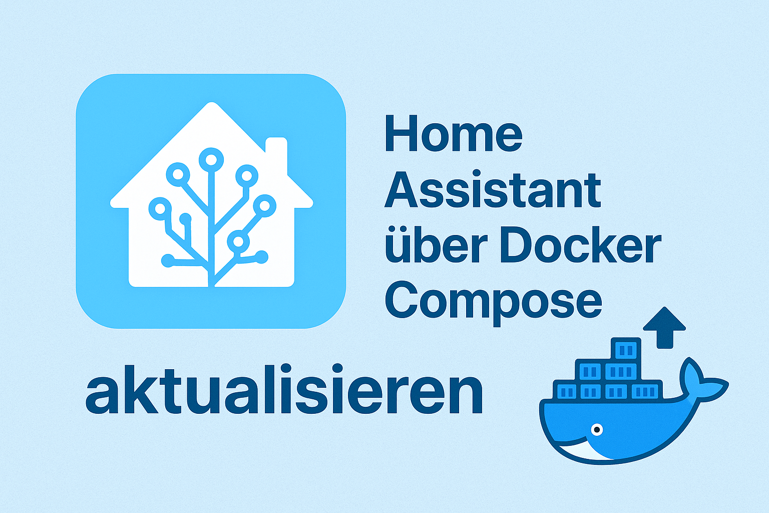 Home Assistent über Docker Compose aktualisieren